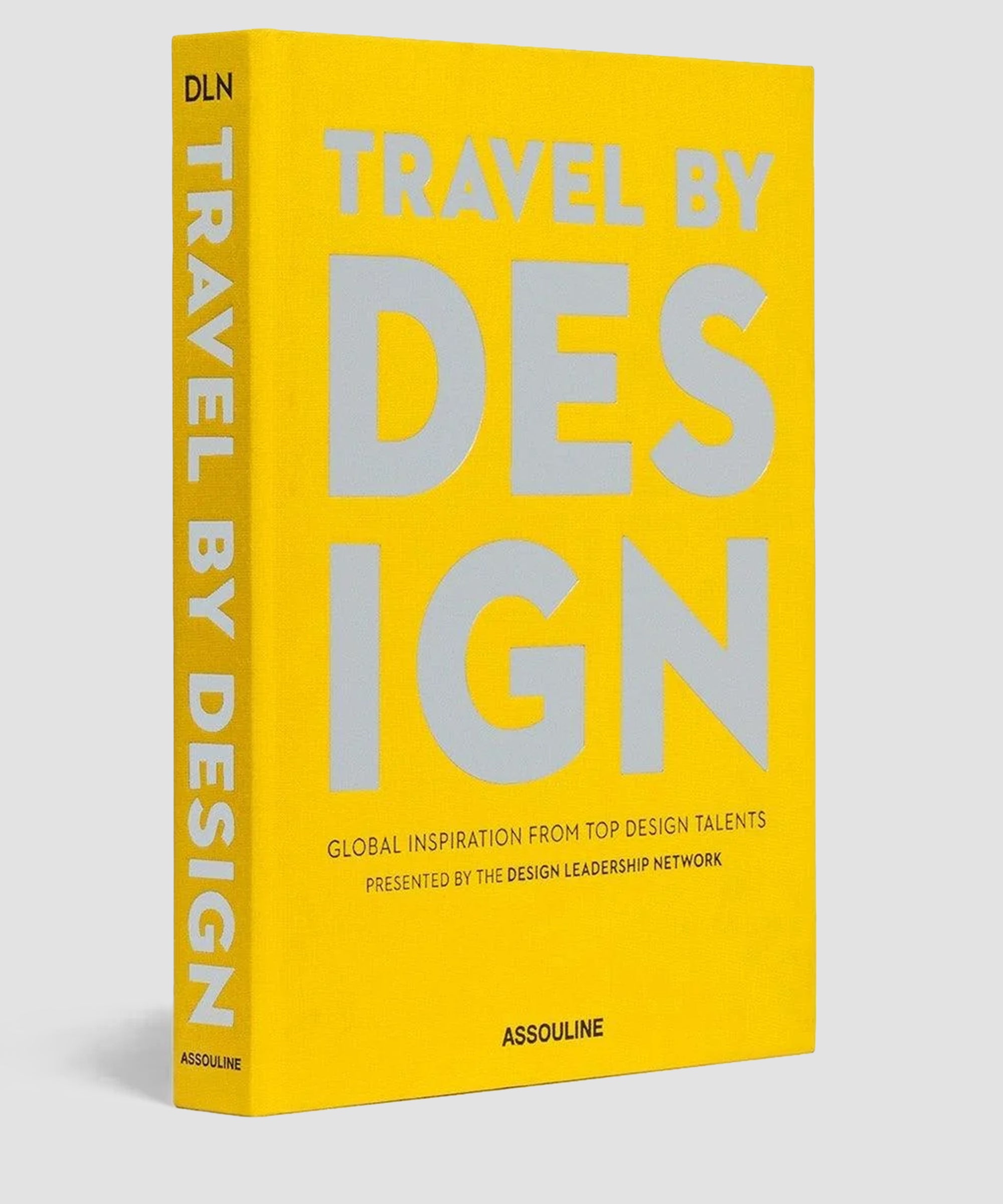 ASSOULINE Travel by Design Hardcover Book by The Design Leadership Network