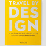 Livre à couverture rigide ASSOULINE Travel by Design par The Design Leadership Network