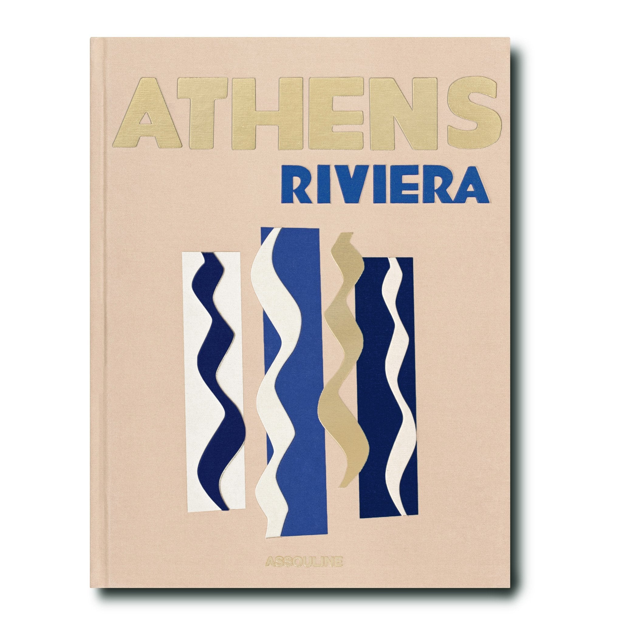 ASSOULINE Athens Riviera Hardcover Book by Stéphanie Artarit