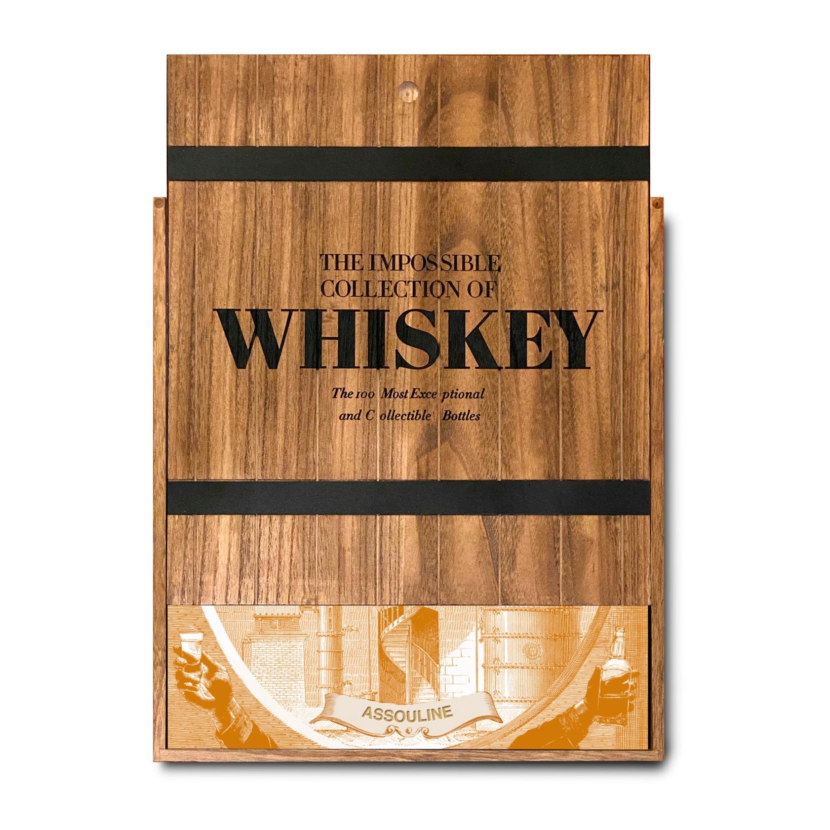ASSOULINE The Impossible Collection of Whiskey By Clay Risen
